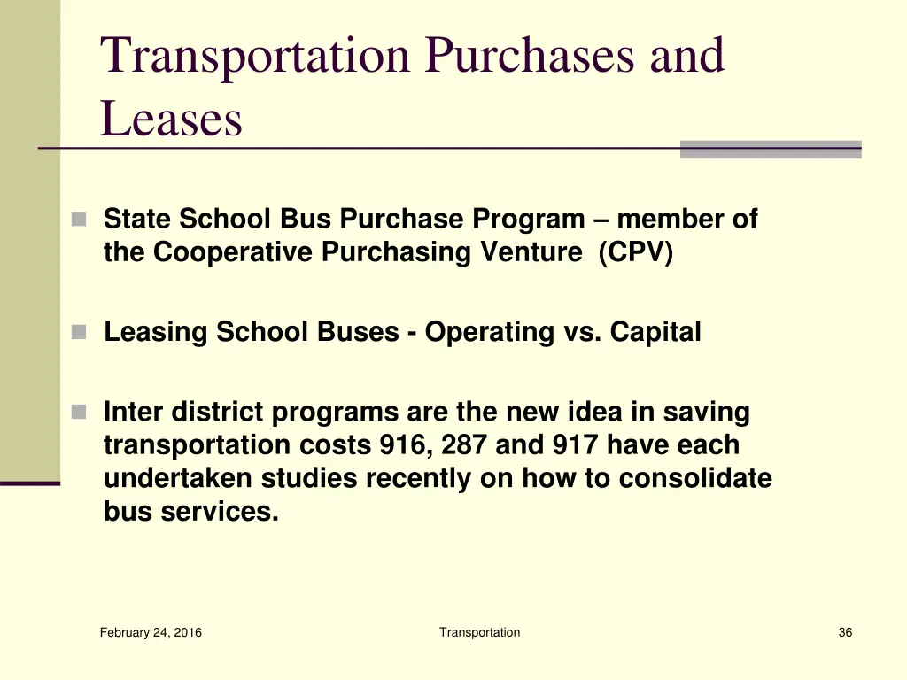 transportation purchases and leases