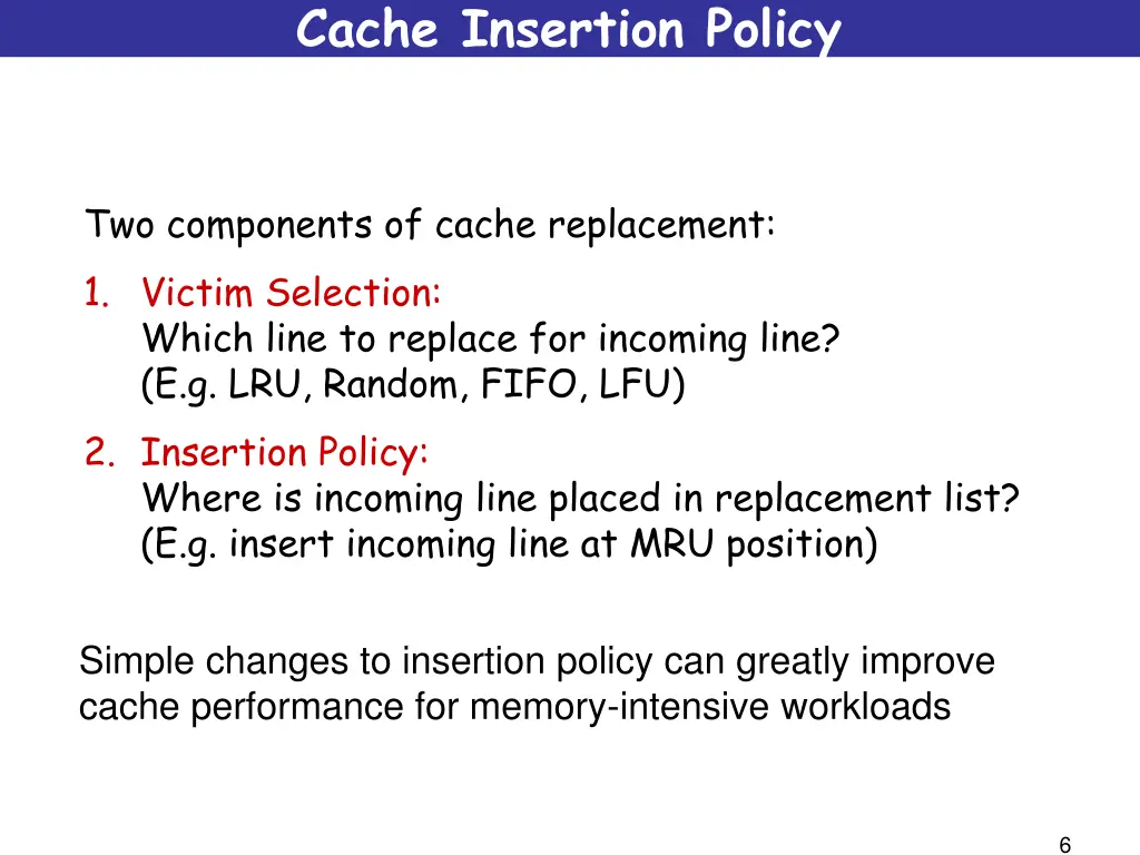 cache insertion policy