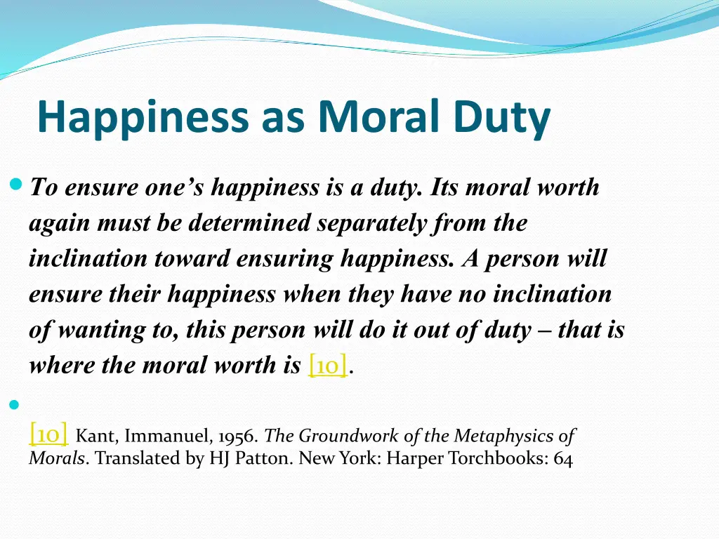 happiness as moral duty