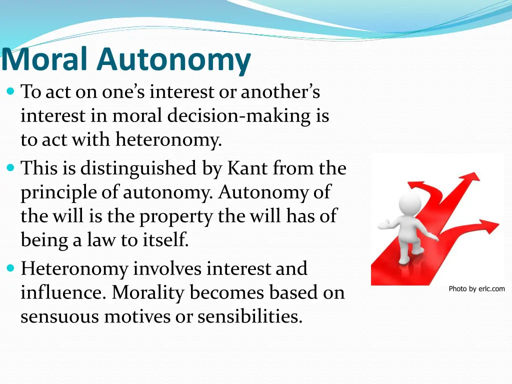 moral autonomy to act on one s interest