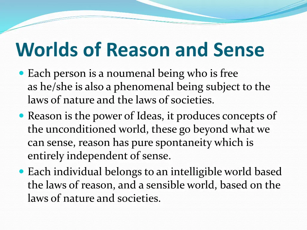 worlds of reason and sense