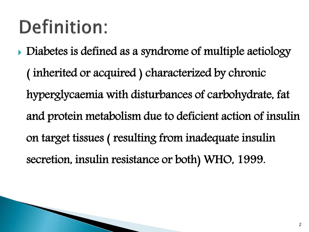 diabetes is defined as a syndrome of multiple