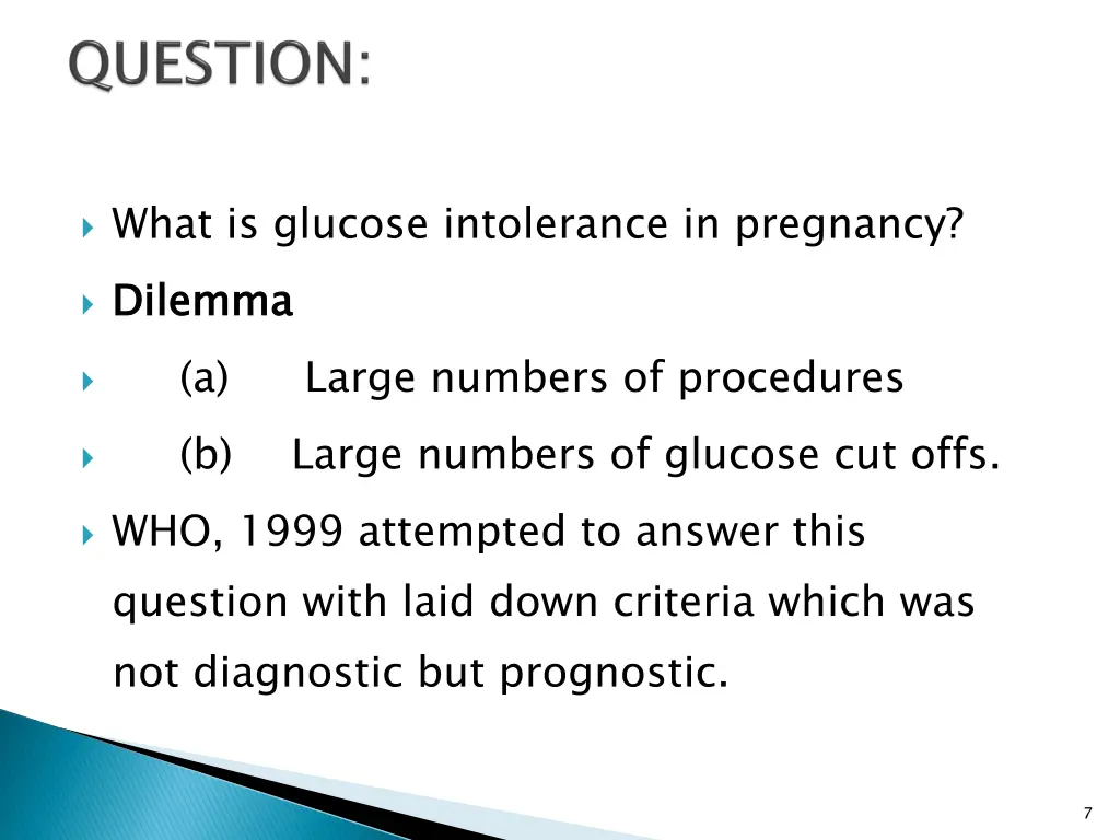 what is glucose intolerance in pregnancy dilemma