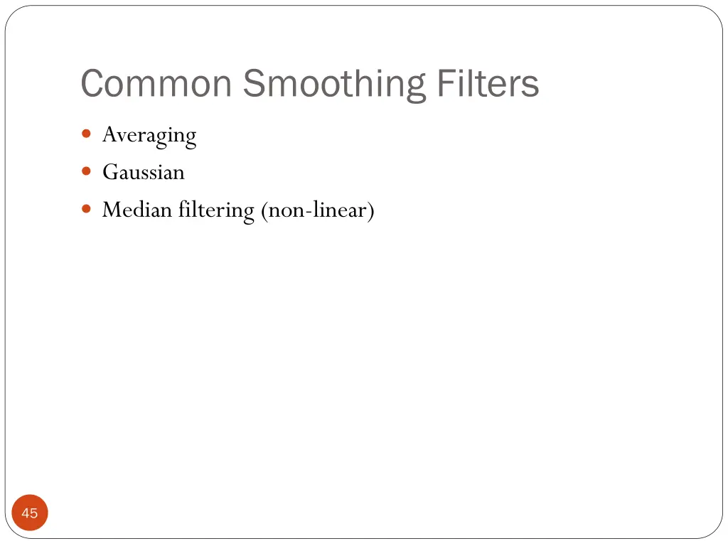 common smoothing filters