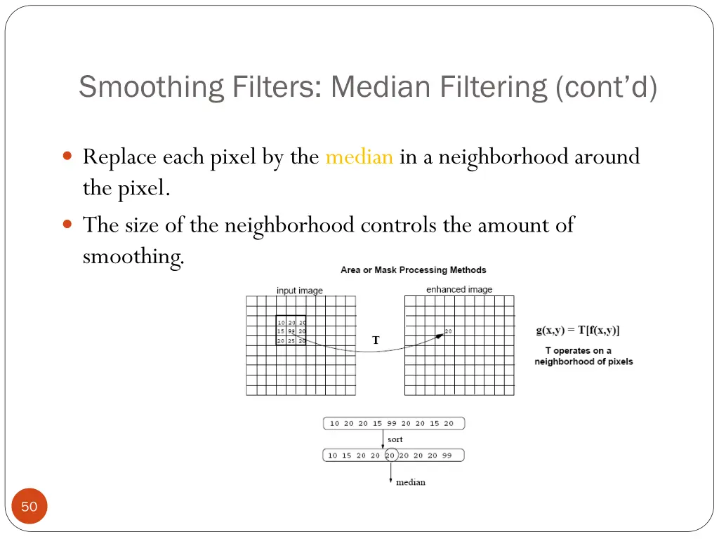 smoothing filters median filtering cont d