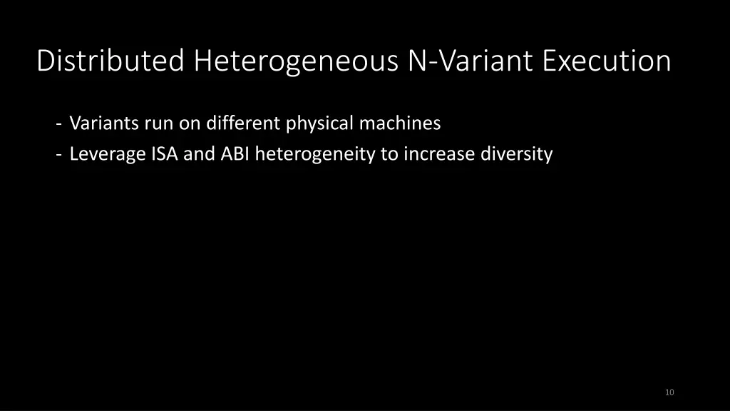 distributed heterogeneous n variant execution