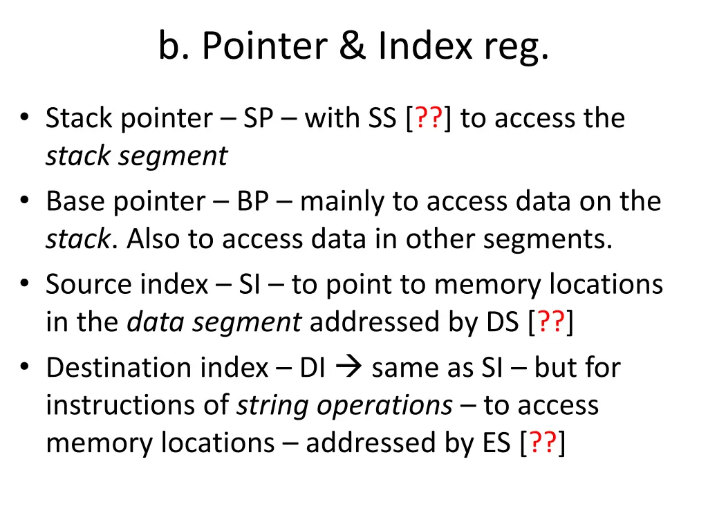 b pointer index reg