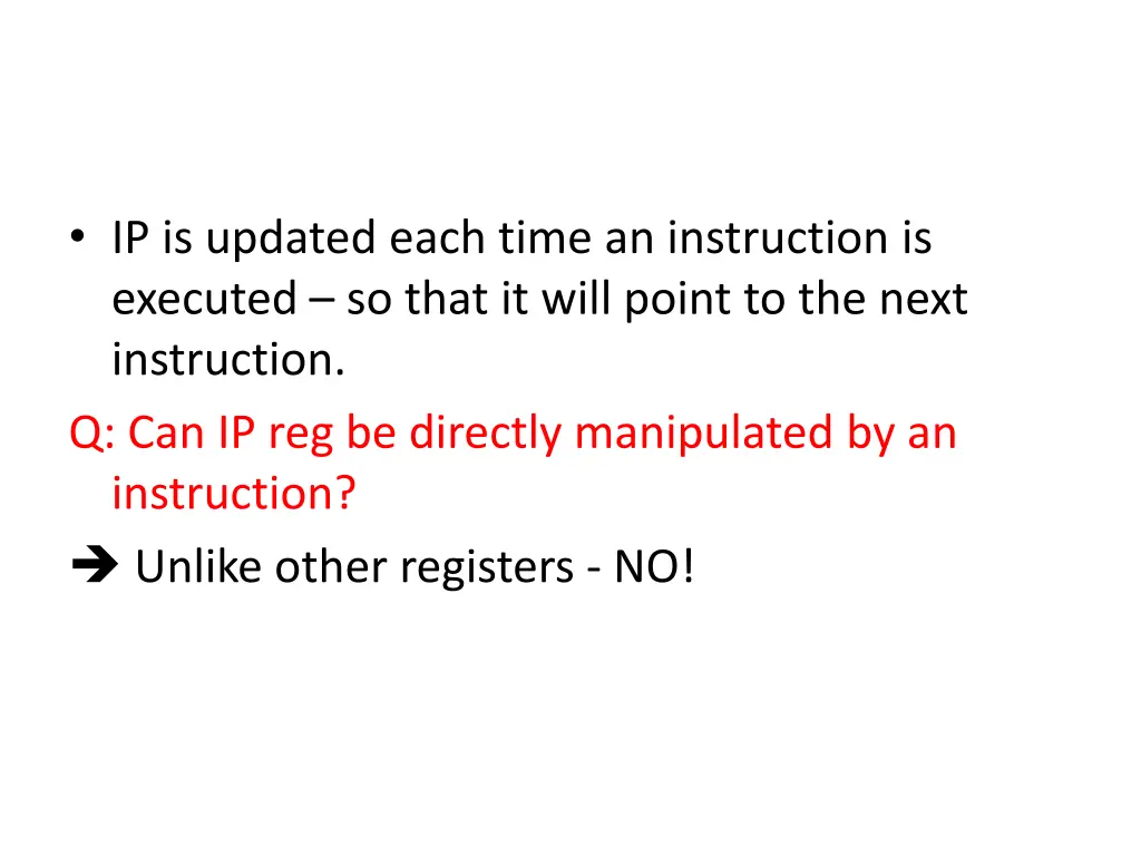 ip is updated each time an instruction