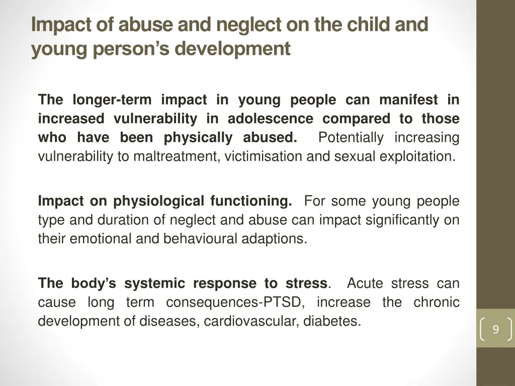 impact of abuse and neglect on the child 1