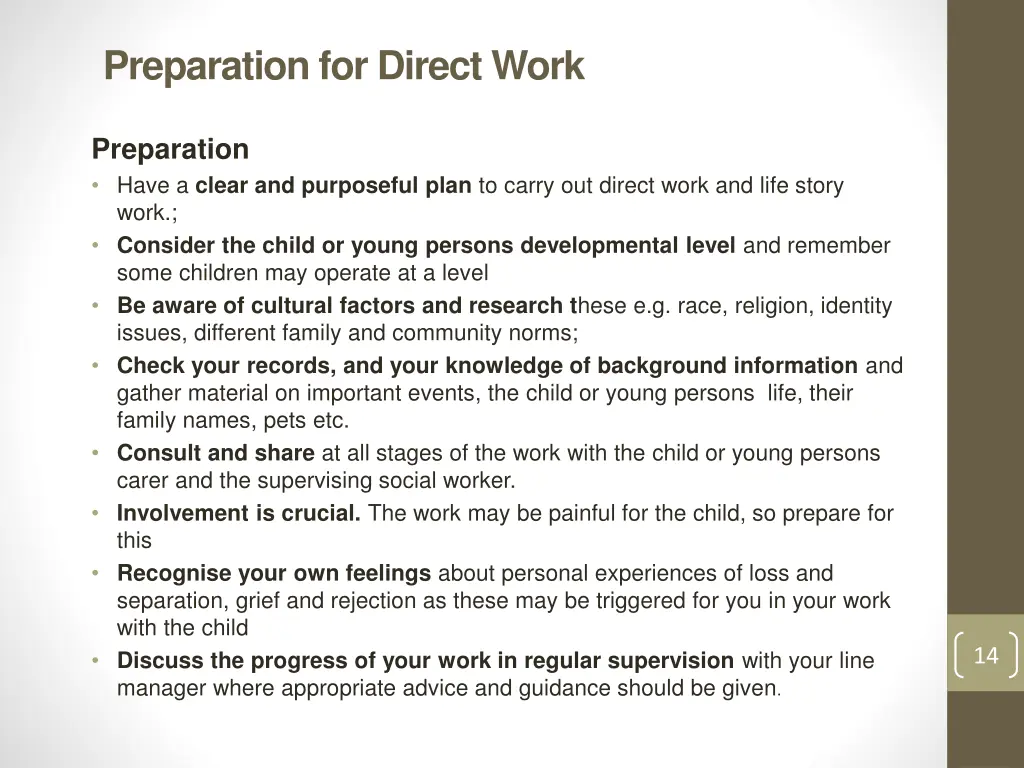 preparation for direct work