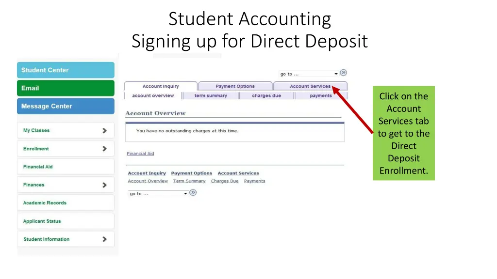 student accounting signing up for direct deposit 1