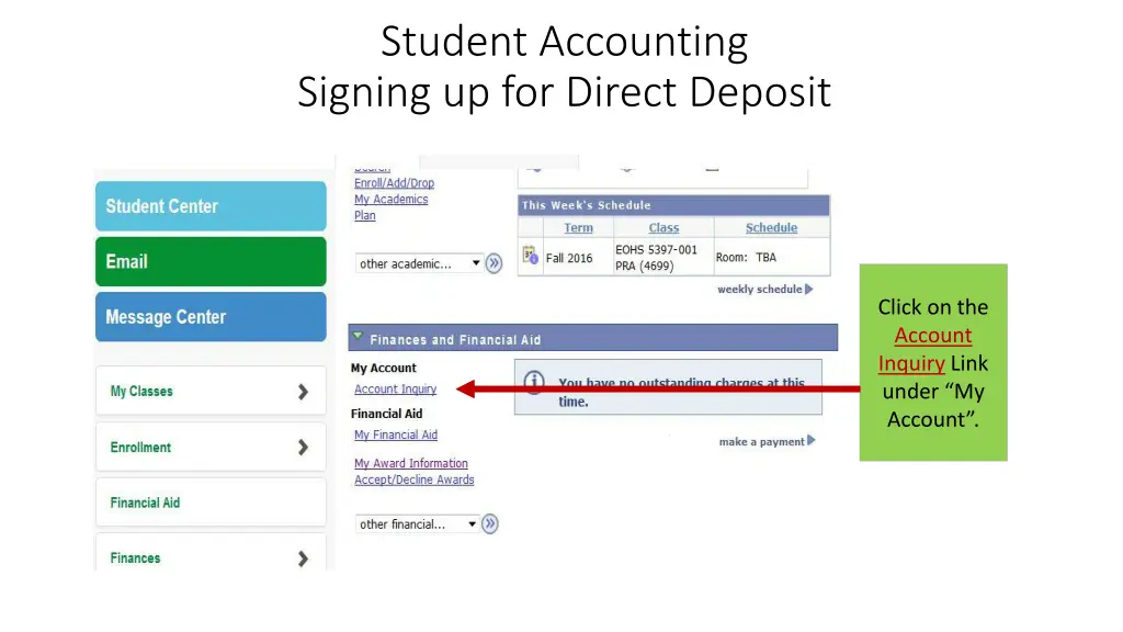 student accounting signing up for direct deposit