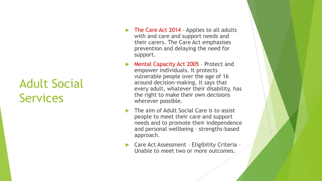 the care act 2014 applies to all adults with