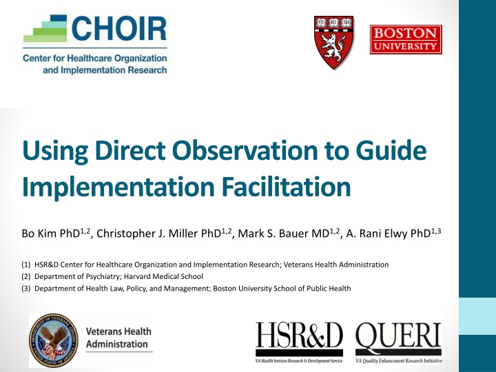 using direct observation to guide implementation