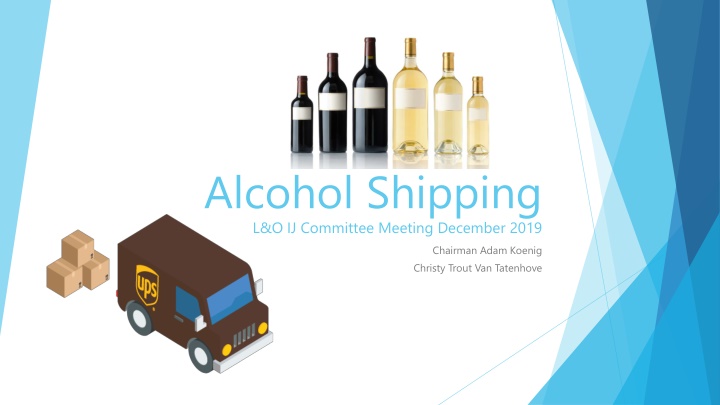 alcohol shipping l o ij committee meeting