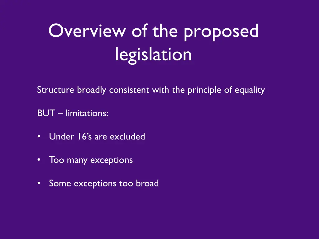 overview of the proposed legislation