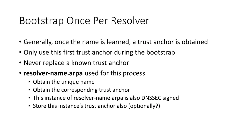 bootstrap once per resolver