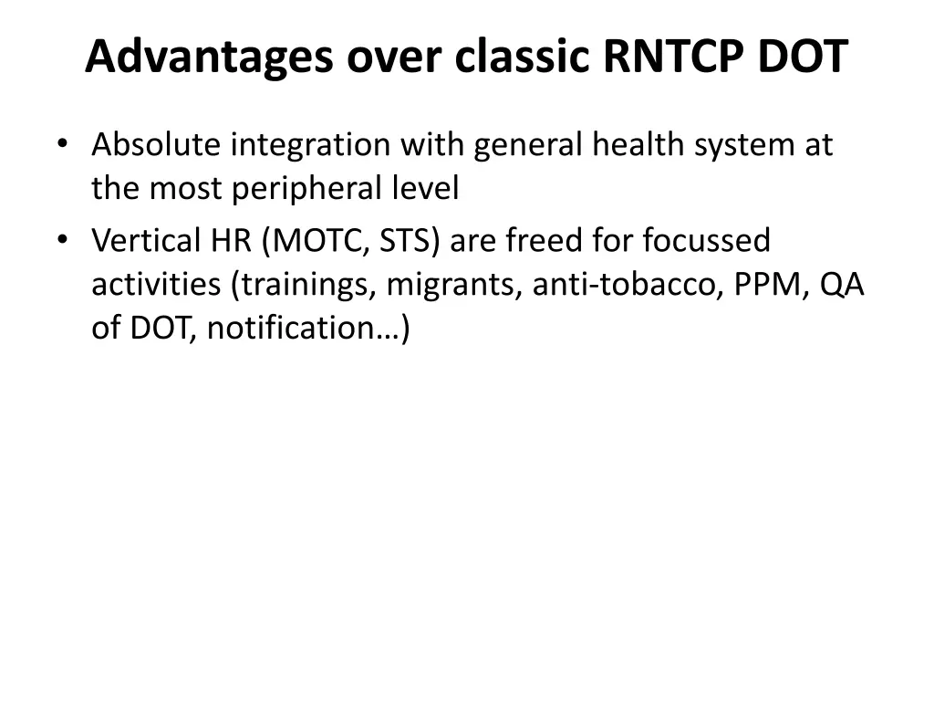 advantages over classic rntcp dot