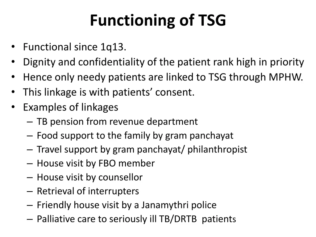 functioning of tsg