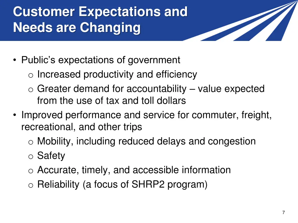 customer expectations and needs are changing