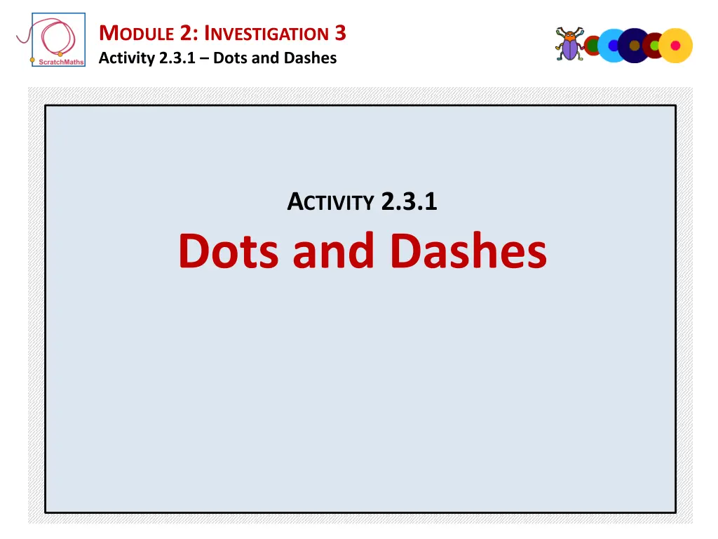 m odule 2 i nvestigation 3 activity 2 3 1 dots