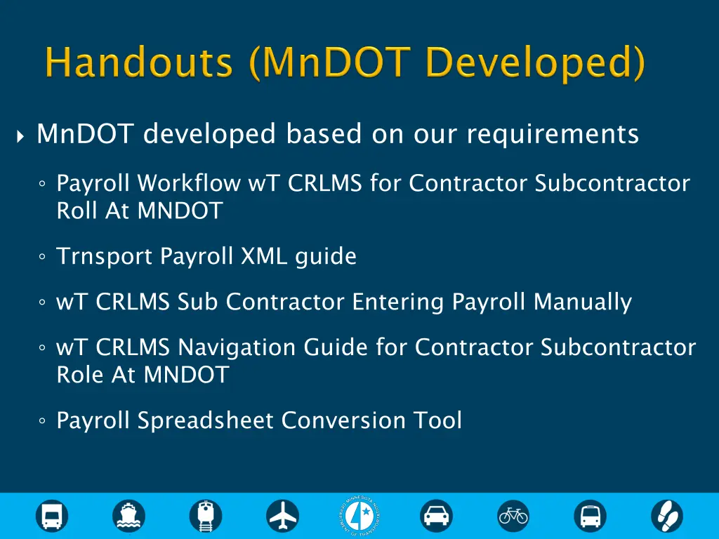 mndot developed based on our requirements payroll