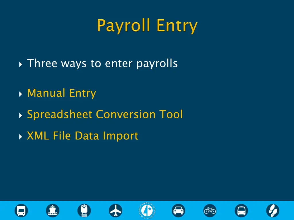 three ways to enter payrolls