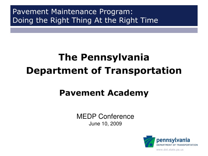 pavement maintenance program doing the right