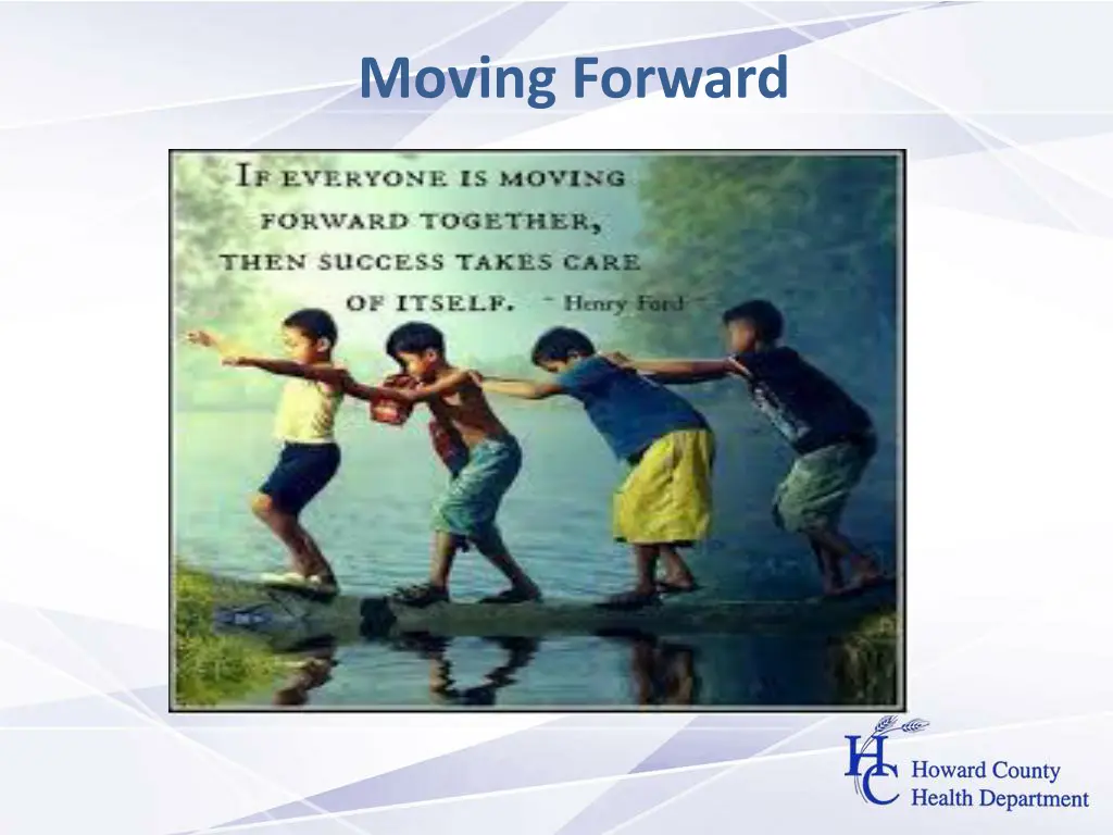 moving forward