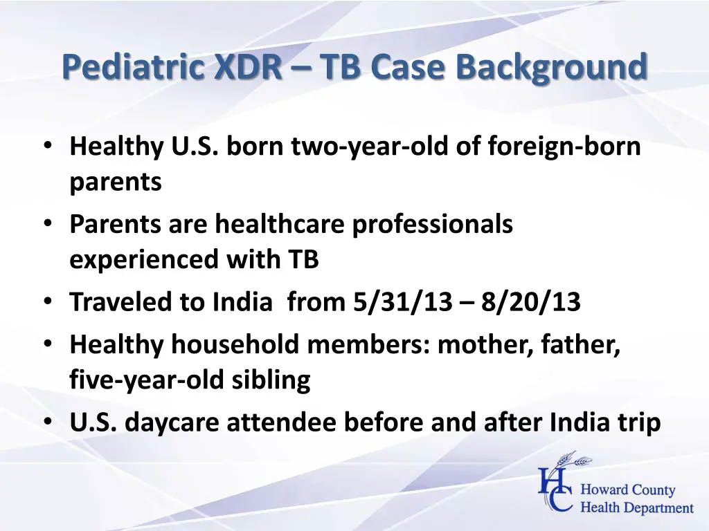 pediatric xdr tb case background