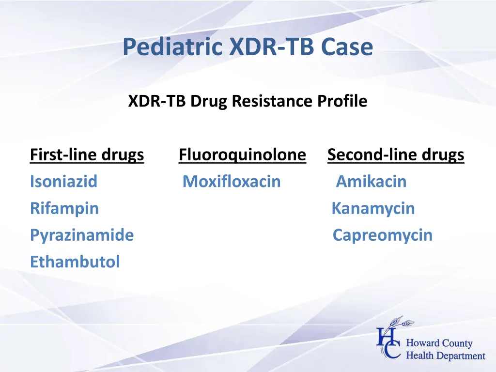 pediatric xdr tb case