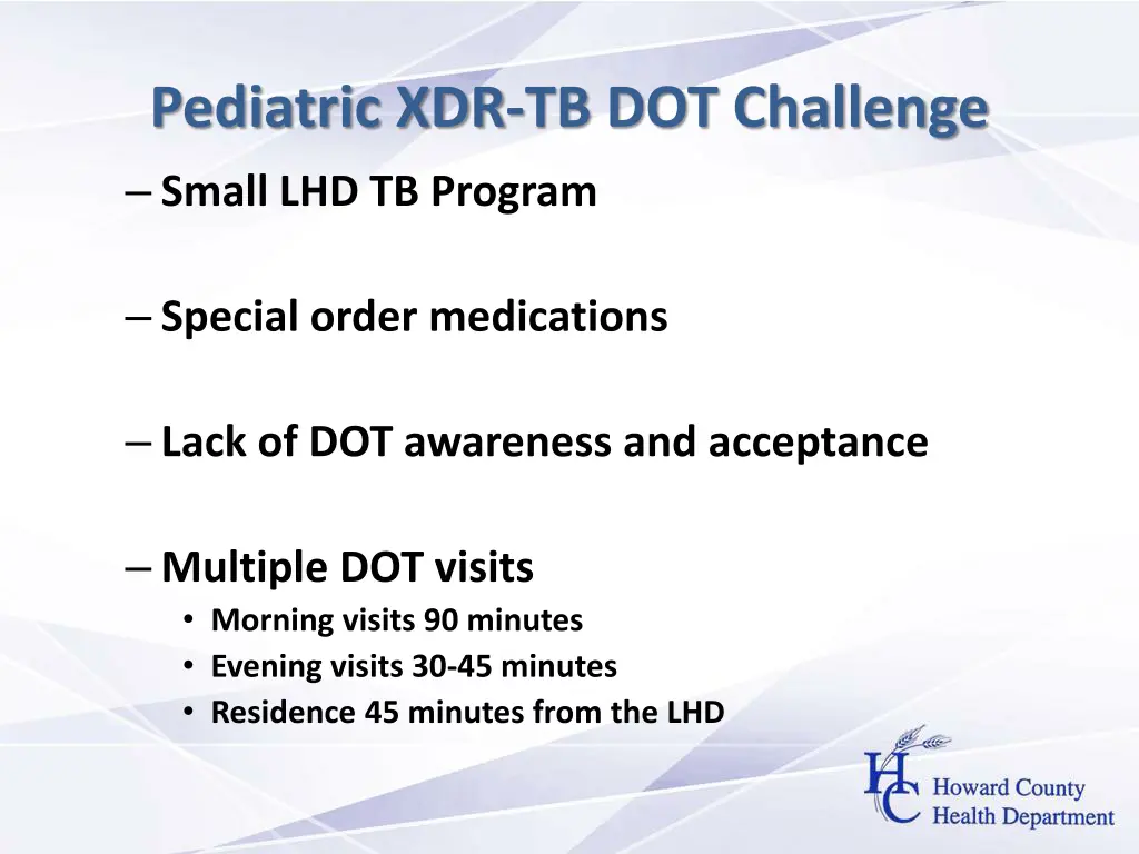 pediatric xdr tb dot challenge small