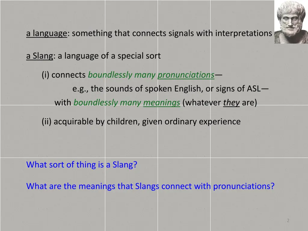 a language something that connects signals with