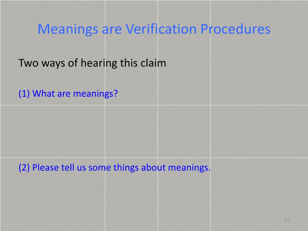 meanings are verification procedures