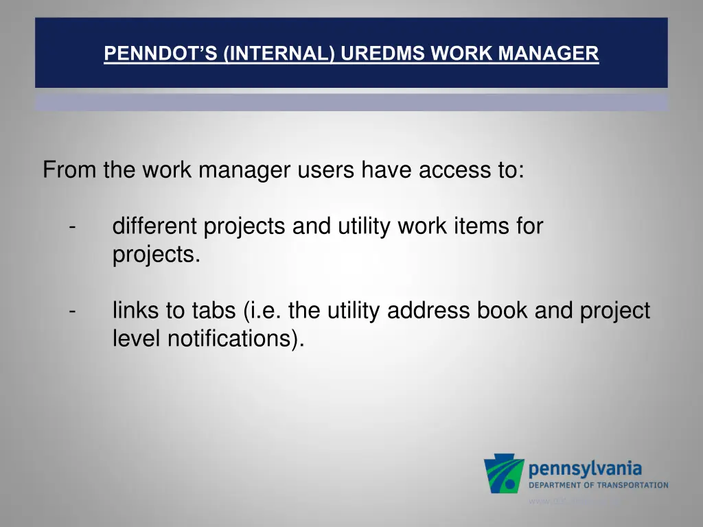 penndot s internal uredms work manager