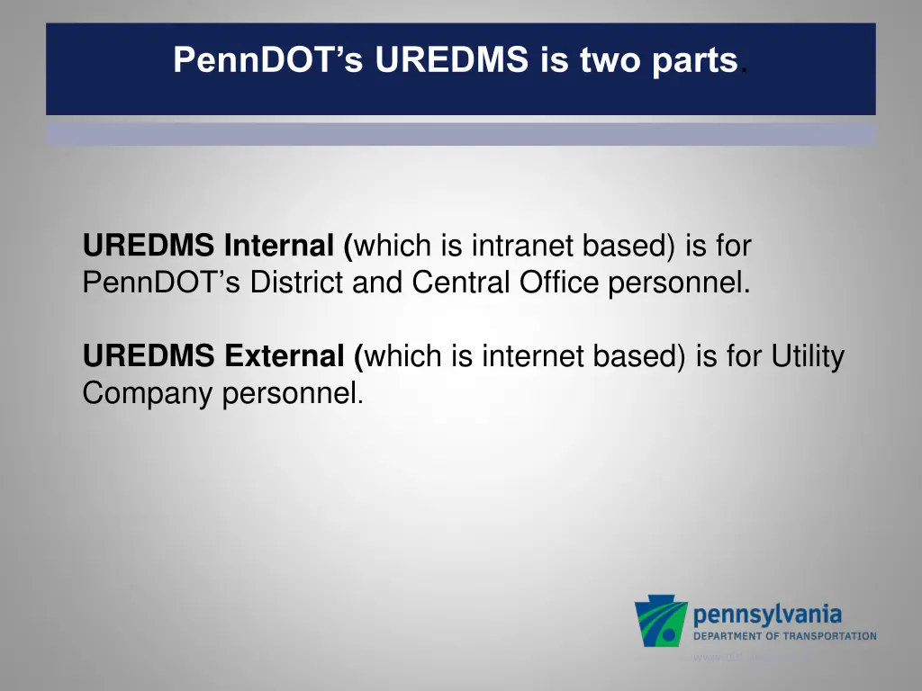 penndot s uredms is two parts