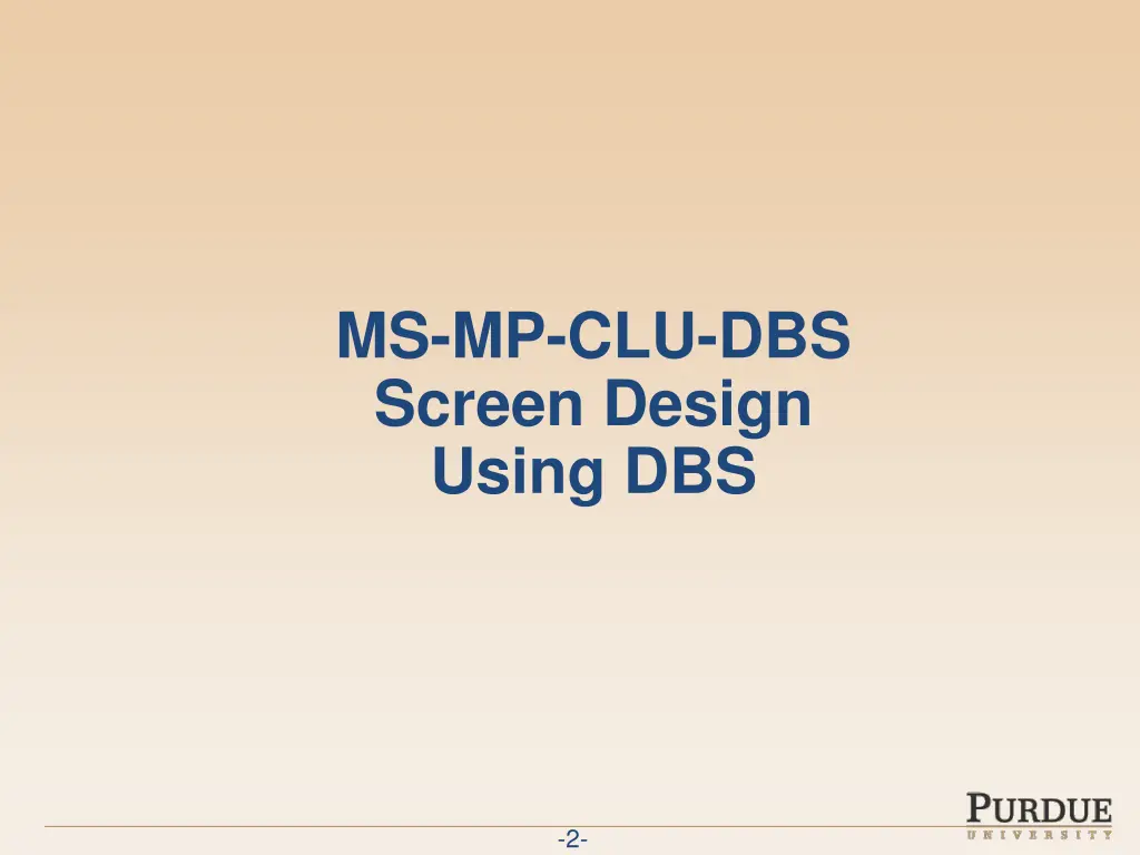 ms mp clu dbs screen design using dbs