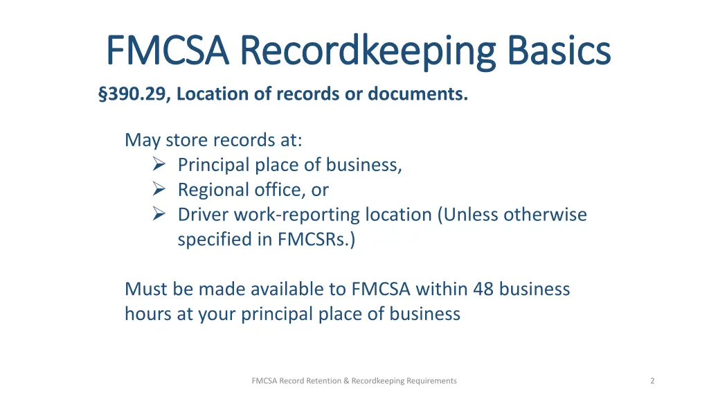 fmcsa recordkeeping basics fmcsa recordkeeping