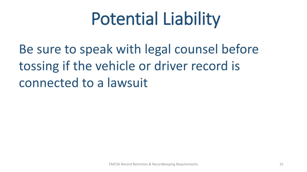 potential liability potential liability