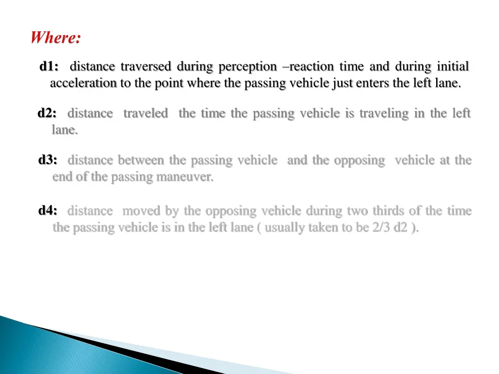 d1 distance traversed during perception reaction