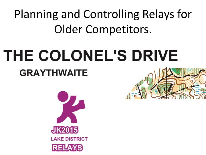 planning and controlling relays for older