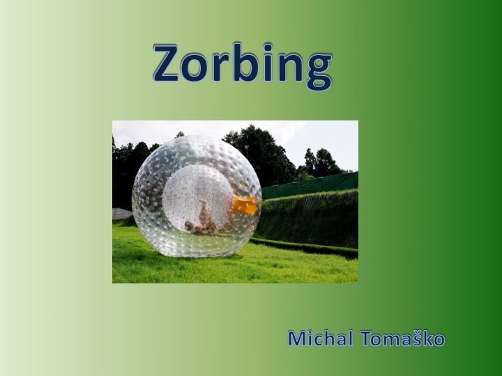 zorbing