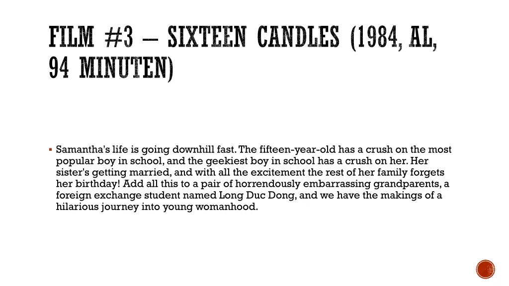 film 3 sixteen candles 1984 al 94 minuten