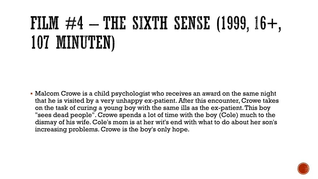 film 4 the sixth sense 1999 16 107 minuten