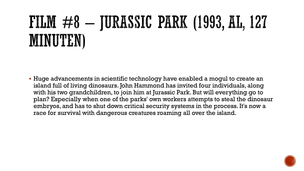 film 8 jurassic park 1993 al 127 minuten