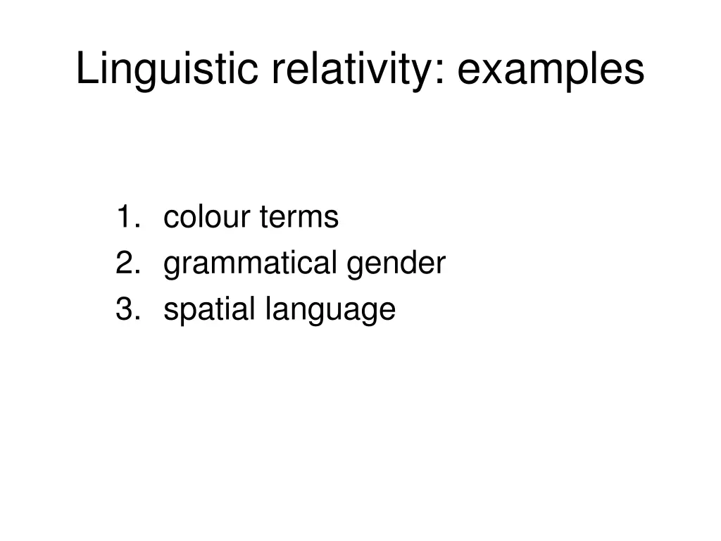 linguistic relativity examples