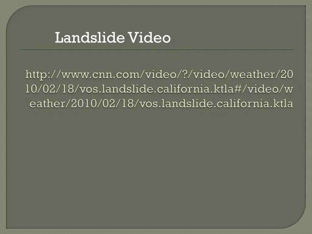 landslide video