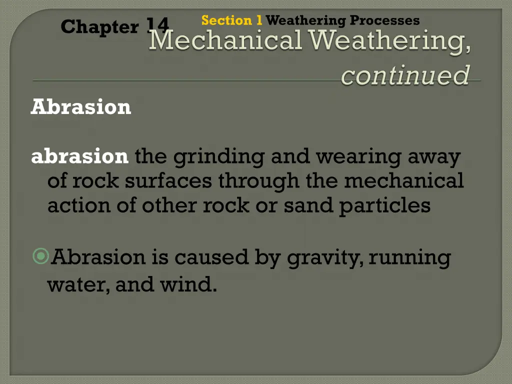 section 1 weathering processes 3