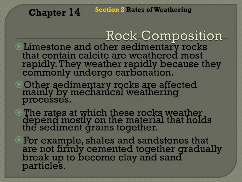 section 2 rates of weathering 2