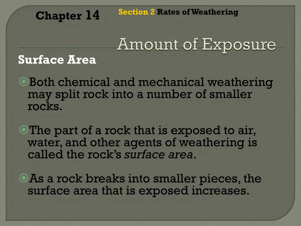 section 2 rates of weathering 3